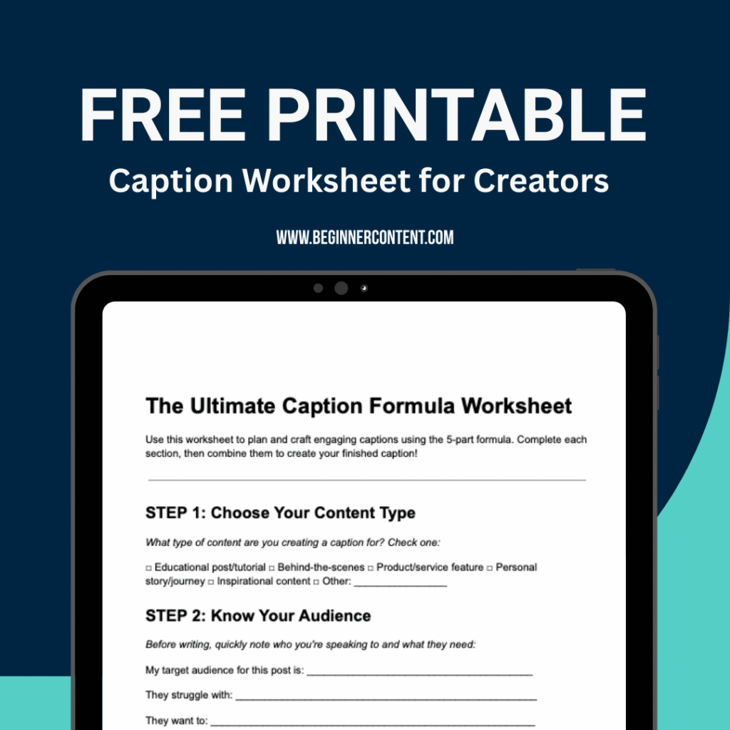 Caption Worksheet
© Beginner Content